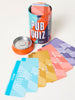 PUB QUIZ IN A CAN